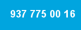 937 775 00 16